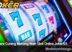 Trik Cara Curang Menang Main Slot Online Joker123