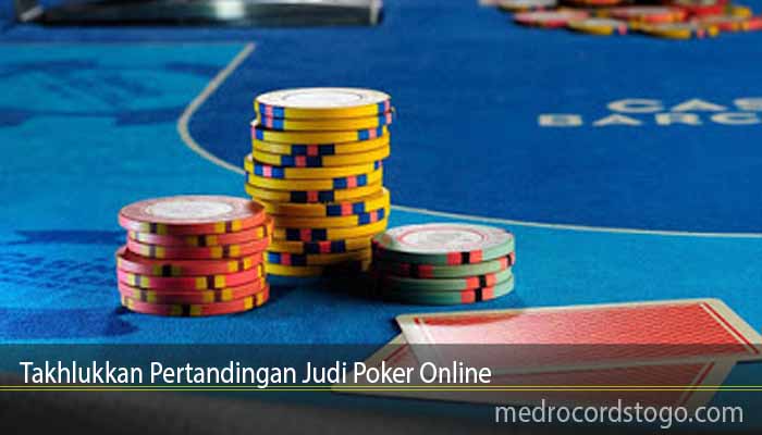 Takhlukkan Pertandingan Judi Poker Online